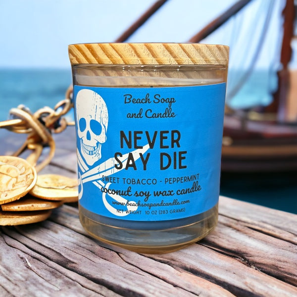 Never Say Die Coconut Soy Wax Candle